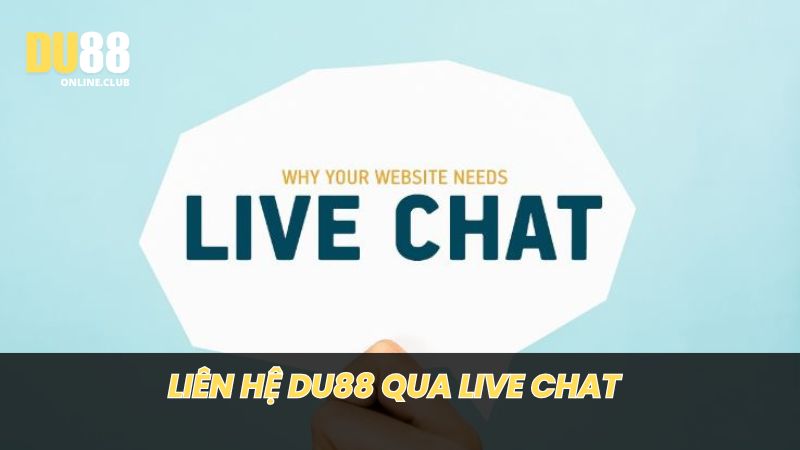 Liên lạc với cổng game qua kênh live chat nhanh và tiện lợi