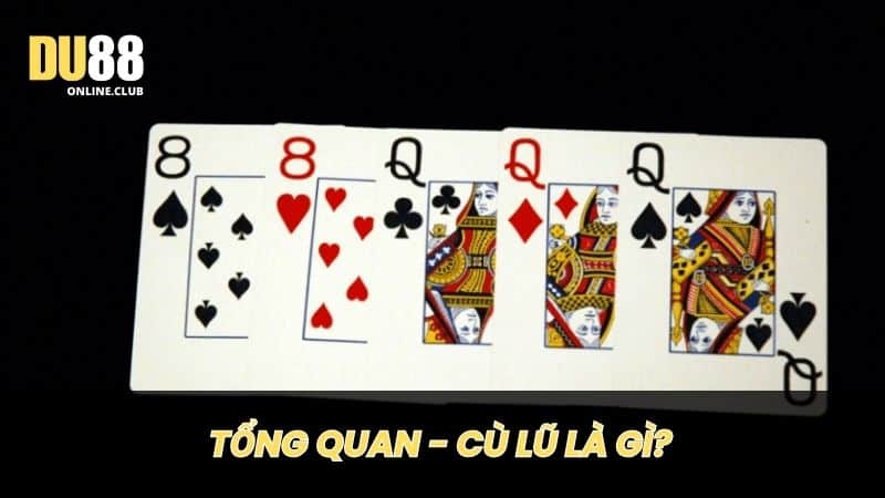 Tổng quan - Cù Lũ là gì?