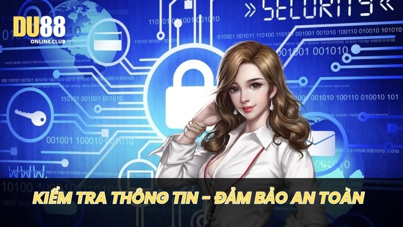 Kiểm tra thông tin - Bảo đảm an toàn