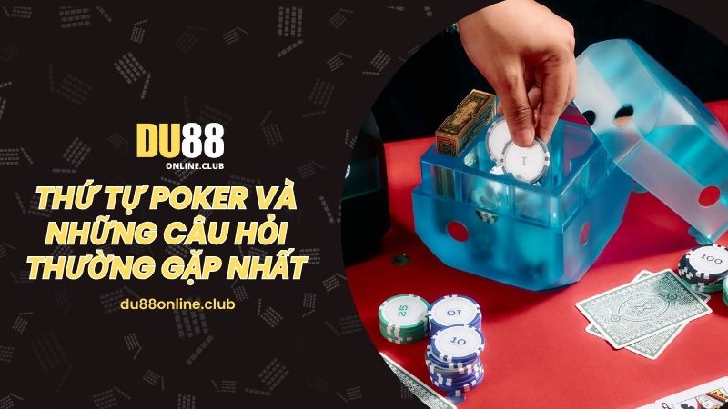 Thứ tự poker